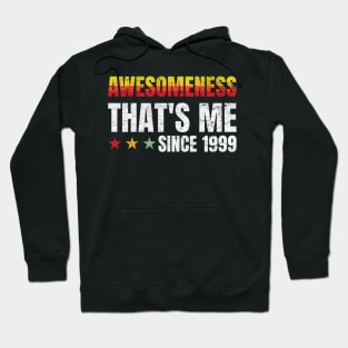 21st Birthday: Awesomeness Thats Me Since 1999 Hoodie